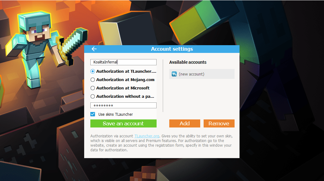 To use TLauncher, users need to create an account